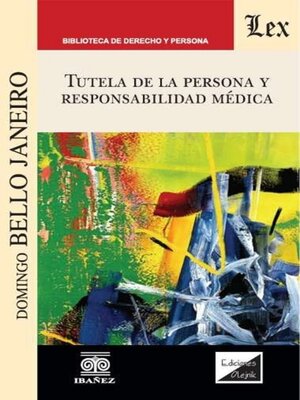 cover image of Tutela de la persona y responsabilidad médica